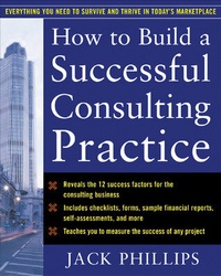Enlarge image Cover: How to Build a Successful Consulting Practice - McGraw-Hill Professional