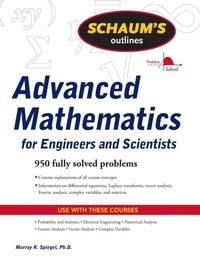 Enlarge image Cover: Schaum's Outline of Advanced Mathematics for Engineers and Scientists - Schaum Outline Series