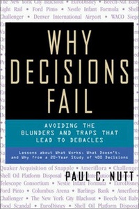Enlarge image Cover: Why Decisions Fail - Avoiding the Blunders and Traps That Lead to Debacles - Berrett-Koehler