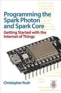 Abbildung von: Programming the Photon: Getting Started with the Internet of Things - McGraw-Hill Professional