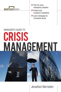 Abbildung von: Manager's Guide to Crisis Management - McGraw-Hill Professional