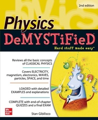 Enlarge image Cover: Physics DeMYSTiFieD, Second Edition - McGraw-Hill Professional