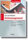 Cover: Karrierefaktor Zeitmanagement - Haufe-Lexware