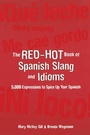 Cover: The Red-Hot Book of Spanish Slang - McGraw-Hill Contemporary