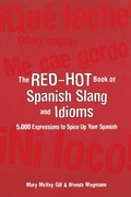 Cover: The Red-Hot Book of Spanish Slang - McGraw-Hill Contemporary