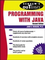 Cover: Schaum's Outline of Programming with Java - Schaum Outline Series