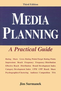 Enlarge image Cover: Media Planning: A Practical Guide, Third Edition - NTC Publishing Group,U.S.