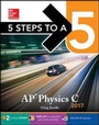 Cover: 5 Steps to a 5 AP Physics C 2017 - McGraw Hill Higher Education