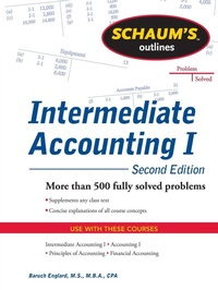 Enlarge image Cover: Schaums Outline of Intermediate Accounting I, Second Edition - Schaum Outline Series