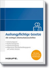Bild vergrößern Bild: Aushangpflichtige Gesetze - Haufe-Lexware