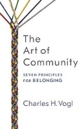 Cover: The Art of Community: Seven Principles for Belonging - Berrett-Koehler
