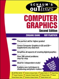 Enlarge image Cover: Schaum's Outline of Computer Graphics 2/E - Schaum Outline Series