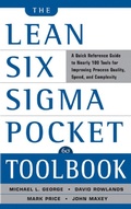 Cover: The Lean Six Sigma Pocket Toolbook: A Quick Reference Guide to Nearly 100 Tools for Improving Quality and Speed - McGraw-Hill Professional