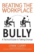 Cover: Beating the Workplace Bully - Amacom