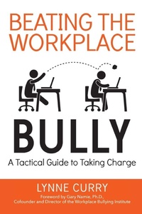 Enlarge image Cover: Beating the Workplace Bully - Amacom