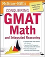 Cover: McGraw-Hills Conquering the GMAT Math and Integrated Reasoning - McGraw-Hill Contemporary