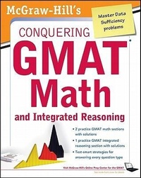 Enlarge image Cover: McGraw-Hills Conquering the GMAT Math and Integrated Reasoning - McGraw-Hill Contemporary
