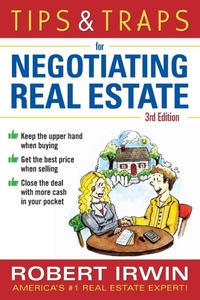 Enlarge image Cover: Tips & Traps for Negotiating Real Estate, Third Edition - McGraw-Hill Professional