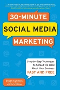 Cover: 30-Minute Social Media Marketing: Step-by-step Techniques to Spread the Word About Your Business - McGraw-Hill Professional