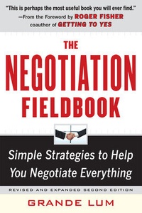 Enlarge image Cover: The Negotiation Fieldbook, Second Edition - McGraw-Hill Professional