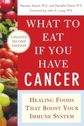 Cover: What to Eat if You Have Cancer (revised) - McGraw-Hill Professional