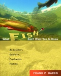 Cover: What Fish Don't Want You to Know - McGraw-Hill Contemporary