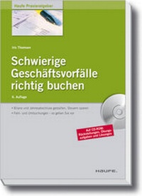 Abbildung von: Schwierige Geschäftsvorfälle richtig buchen - Haufe-Lexware