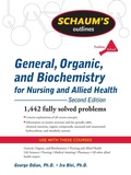 Cover: Schaum's Outline of General, Organic, and Biochemistry for Nursing and Allied Health, Second Edition - Schaum Outline Series
