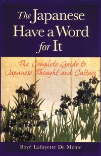 Abbildung von: The Japanese Have a Word for It - NTC Publishing Group,U.S.