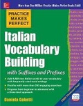 Cover: Practice Makes Perfect: Italian Vocabulary Builder - McGraw-Hill Professional