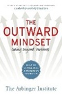 Cover: The Outward Mindset: Seeing Beyond Ourselves - Berrett-Koehler