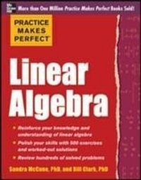 Abbildung von: Practice Makes Perfect Linear Algebra - McGraw-Hill Contemporary