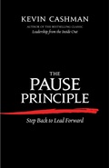 Cover: The Pause Principle: Step Back to Lead Forward - Berrett-Koehler