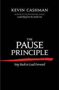 Enlarge image Cover: The Pause Principle: Step Back to Lead Forward - Berrett-Koehler