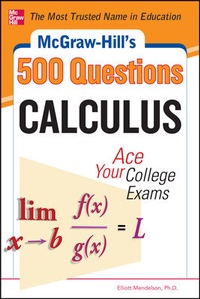 Enlarge image Cover: McGraw-Hill's 500 College Calculus Questions to Know by Test Day - McGraw-Hill Contemporary