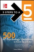 Cover: 5 Steps to a 5 500 AP Psychology Questions to Know by Test Day - McGraw-Hill Professional