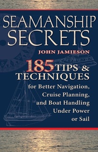 Enlarge image Cover: Seamanship Secrets - International Marine Publishing Co