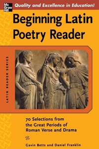 Enlarge image Cover: Beginning Latin Poetry Reader - McGraw-Hill Contemporary