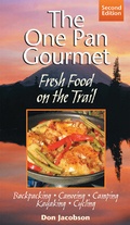 Cover: One-Pan Gourmet Fresh Food On The Trail 2/E - McGraw-Hill Professional