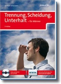 Cover: Trennung, Scheidung, Unterhalt - f&uuml;r M&auml;nner - Haufe-Lexware