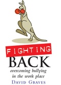 Cover: Fighting Back - Overcoming Bullying in the Work Place - McGraw-Hill Professional