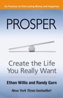 Cover: Prosper: Create the Life You Really Want - Berrett-Koehler