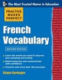 Cover: Practice Make Perfect French Vocabulary - McGraw-Hill Contemporary