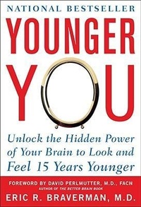 Abbildung von: Younger You: Unlock the Hidden Power of Your Brain to Look and Feel 15 Years Younger - McGraw-Hill Contemporary