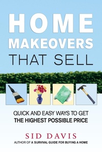Abbildung von: Home Makeovers That Sell: Quick and Easy Ways to Get the Highest Possible Price - Amacom