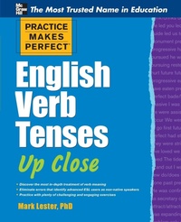 Enlarge image Cover: Practice Makes Perfect English Verb Tenses Up Close - McGraw-Hill Contemporary