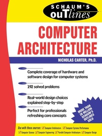 Abbildung von: Schaum's Outline of Computer Architecture - Schaum Outline Series