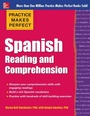 Cover: Practice Makes Perfect Spanish Reading and Comprehension - McGraw-Hill Professional