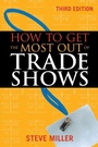 Cover: How to Get the Most Out of Trade Shows - NTC Publishing Group,U.S.