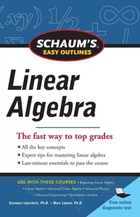Enlarge image Cover: Schaums Easy Outline of Linear Algebra Revised - Schaum Outline Series